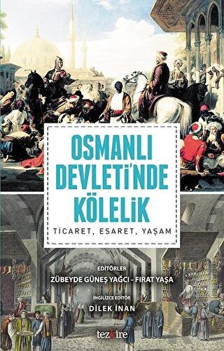 Osmanlı Devleti'nde Kölelik - Halkkitabevi