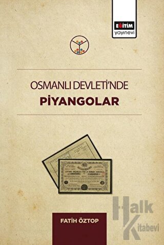 Osmanlı Devleti'nde Piyangolar - Halkkitabevi