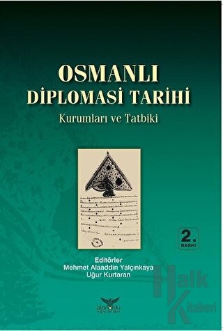 Osmanlı Diplomasi Tarihi - Halkkitabevi