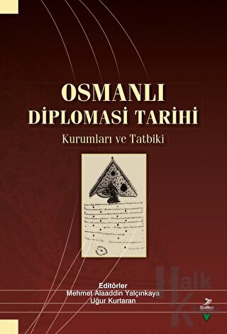Osmanlı Diplomasi Tarihi - Halkkitabevi