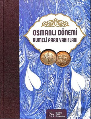 Osmanlı Dönemi Rumeli Para Vakıfları Cilt 7 (Ciltli) - Halkkitabevi