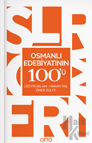 Osmanlı Edebiyatının 100'ü - Halkkitabevi