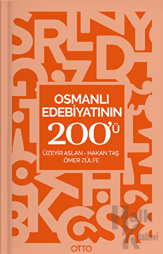 Osmanlı Edebiyatının 200'ü - Halkkitabevi