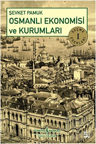 Osmanlı Ekonomisi ve Kurumları - Halkkitabevi