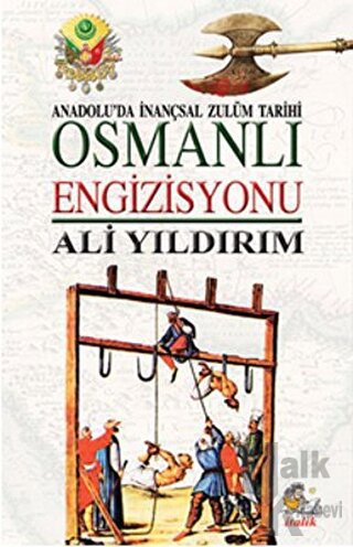 Osmanlı Engizisyonu - Halkkitabevi