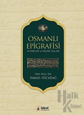 Osmanlı Epigrafisi (Ciltli)