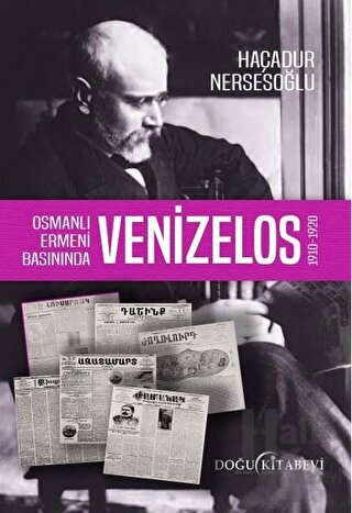 Osmanlı Ermeni Basınında Venizelos - Halkkitabevi