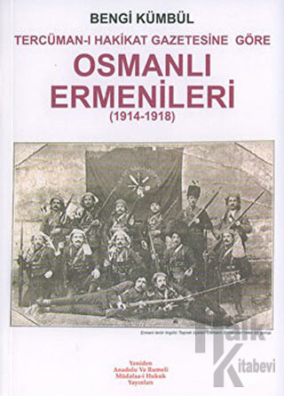 Osmanlı Ermenileri 1914- 1918 - Halkkitabevi