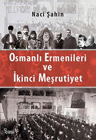 Osmanlı Ermenileri ve İkinci Meşrutiyet - Halkkitabevi