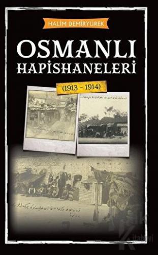 Osmanlı Hapishaneleri - Halkkitabevi