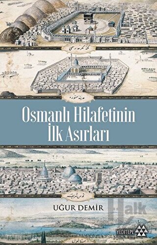 Osmanlı Hilafetinin İlk Asırları - Halkkitabevi