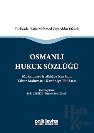 Osmanlı Hukuk Sözlüğü (Ciltli)