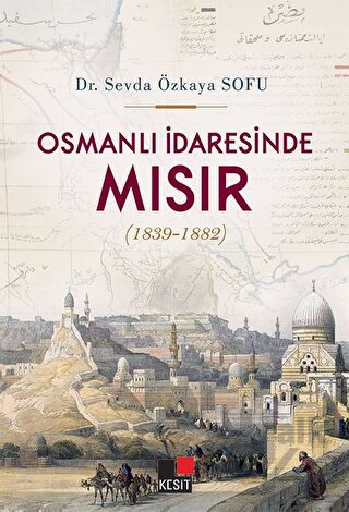 Osmanlı İdaresinde Mısır (1839-1882)