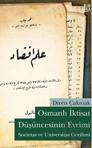 Osmanlı İktisat Düşüncesinin Evrimi - Halkkitabevi