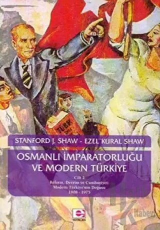 Osmanlı İmparatorluğu ve Modern Türkiye 2 - Halkkitabevi