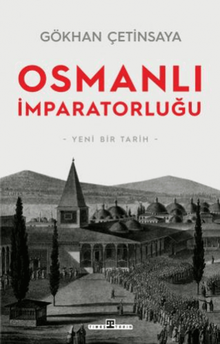 Osmanlı İmparatorluğu: Yeni Bir Tarih - Halkkitabevi