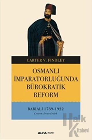 Osmanlı İmparatorluğunda Bürokratik Reform