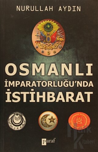Osmanlı İmparatorluğunda İstihbarat - Halkkitabevi