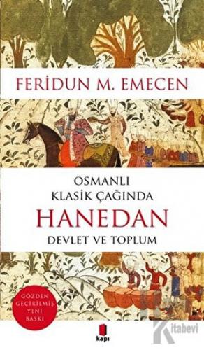Osmanlı Klasik Çağında Hanedan Devlet ve Toplum - Halkkitabevi