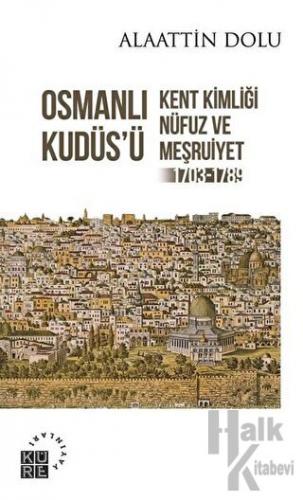Osmanlı Kudüs’ü - Halkkitabevi