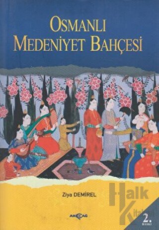 Osmanlı Medeniyet Bahçesi - Halkkitabevi