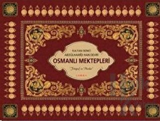 Osmanlı Mektepleri (Ciltli)