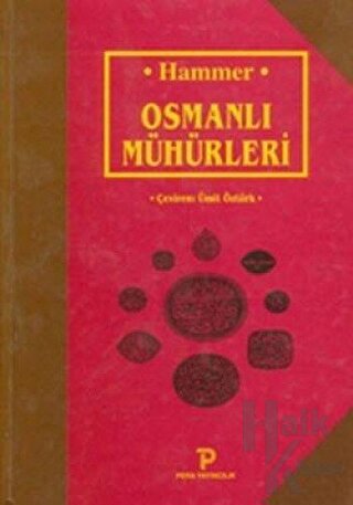 Osmanlı Mühürleri (Ciltli) - Halkkitabevi