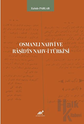 Osmanlı Nahvi ve Raşid’in Nahv-i Türki'si