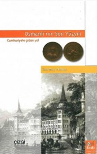 Osmanlı’nın Son Yüzyılı - Halkkitabevi