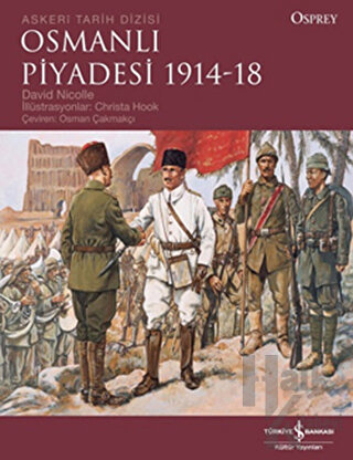 Osmanlı Piyadesi 1914-18 - Halkkitabevi