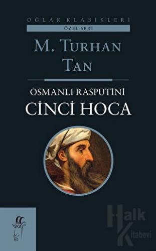 Osmanlı Rasputini Cinci Hoca