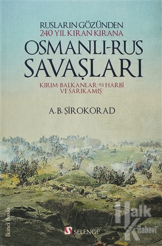 Osmanlı - Rus Savaşları - Halkkitabevi