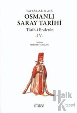Osmanlı Saray Tarihi 4