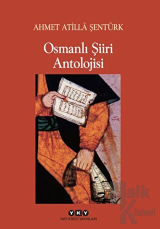 Osmanlı Şiiri Antolojisi - Halkkitabevi