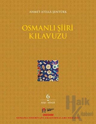 Osmanlı Şiiri Kılavuzu 6. Cilt - Halkkitabevi