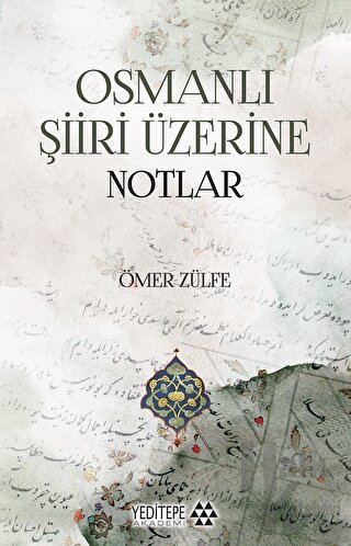 Osmanlı Şiiri Üzerine Notlar - Halkkitabevi