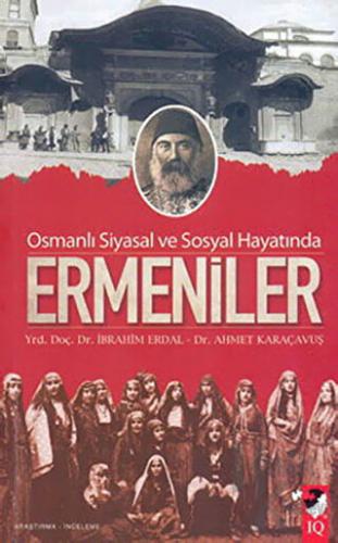 Osmanlı Siyasal ve Sosyal Hayatında Ermeniler - Halkkitabevi