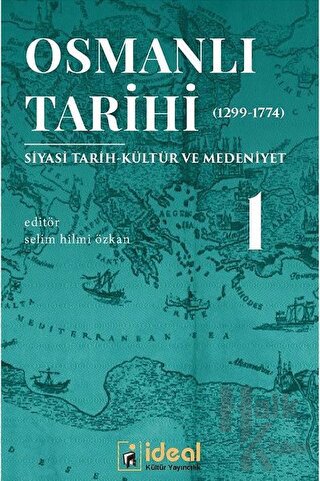 Osmanlı Tarihi 1 (1299-1774) - Halkkitabevi