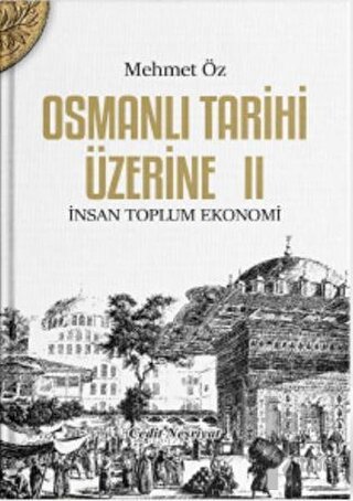 Osmanlı Tarihi Üzerine: 2 - Halkkitabevi