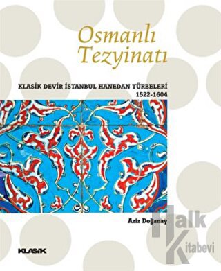 Osmanlı Tezyinatı (Ciltli)