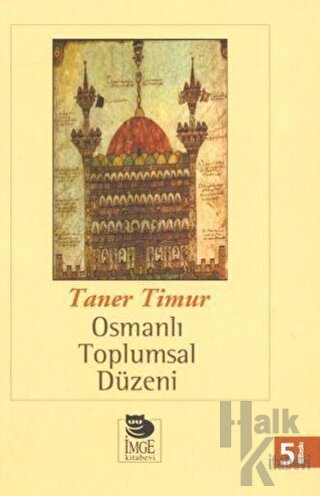 Osmanlı Toplumsal Düzeni