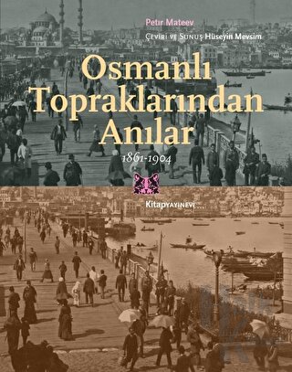 Osmanlı Topraklarında Anılar