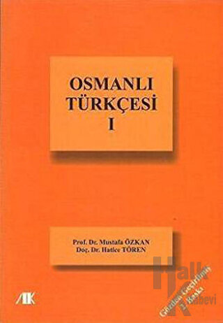 Osmanlı Türkçesi - 1 - Halkkitabevi
