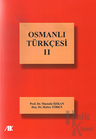 Osmanlı Türkçesi - 2 - Halkkitabevi
