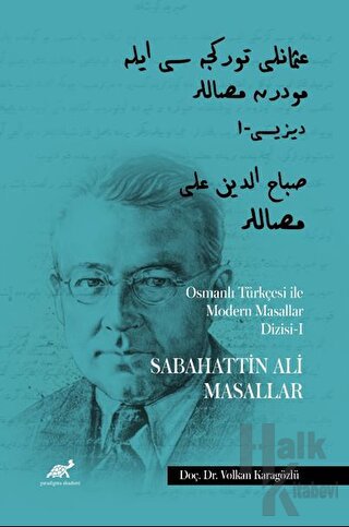 Osmanlı Türkçesi ile Modern Masallar Dizisi-I | Sabahattin Ali Masalla