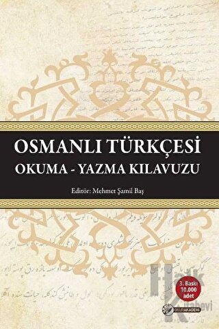 Osmanlı Türkçesi Okuma - Yazma Kılavuzu - Halkkitabevi