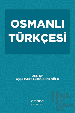 Osmanlı Türkçesi - Halkkitabevi