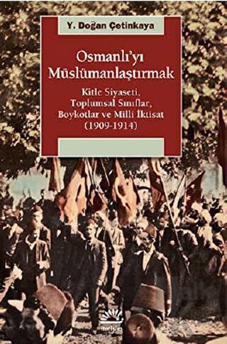 Osmanlı’yı Müslümanlaştırmak - Halkkitabevi