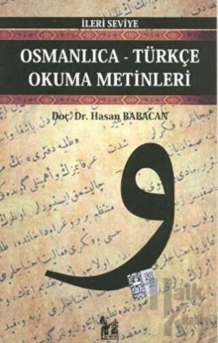 Osmanlıca-Türkçe Okuma Metinleri - İleri Seviye-10 - Halkkitabevi