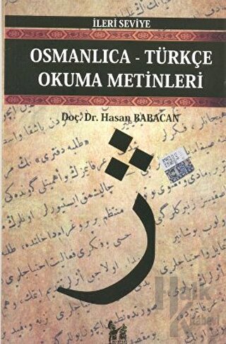 Osmanlıca-Türkçe Okuma Metinleri - İleri Seviye-8 - Halkkitabevi